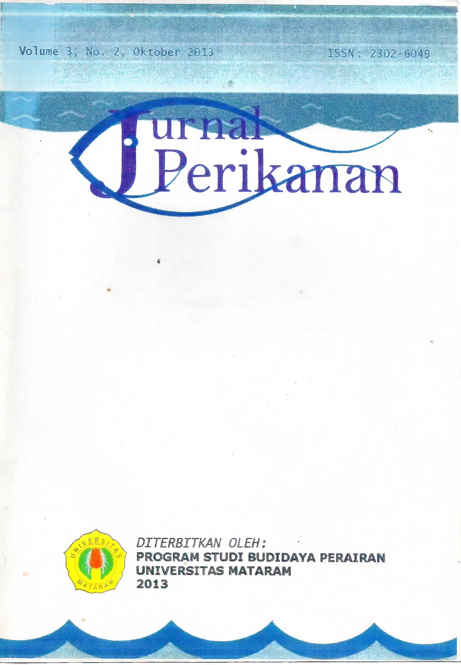 					View Vol. 3 No. 2 (2013): Jurnal Perikanan Unram
				